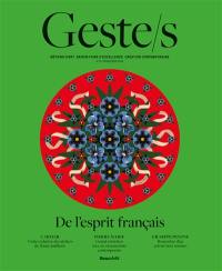 Geste.s, n° 9. De l'esprit français