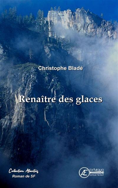 Renaître des glaces