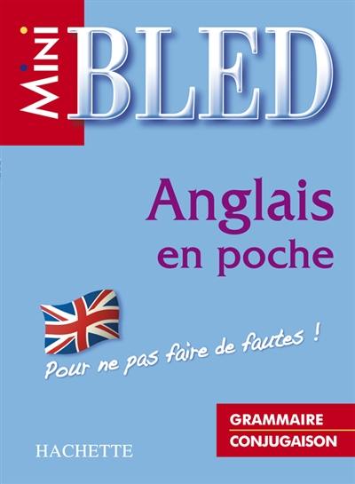 Anglais en poche : grammaire, conjugaison