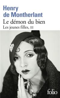 Les Jeunes filles. Vol. 3. Le Démon du bien