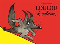 Loulou : à colorier