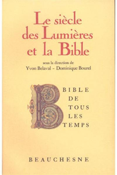 Le Siècle des Lumières et la Bible