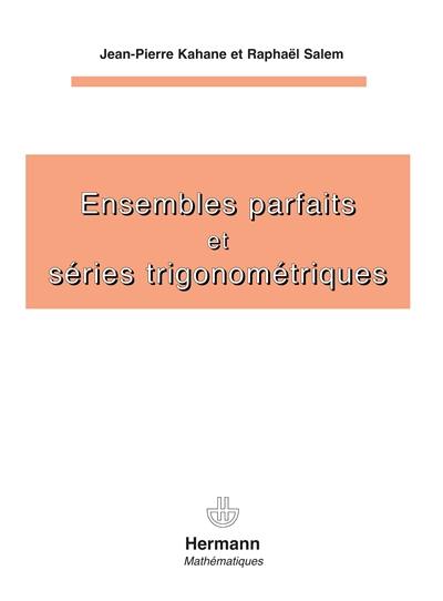 Ensembles parfaits et séries trigonométriques