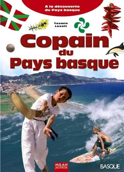 Copain du Pays basque : à la découverte du Pays basque