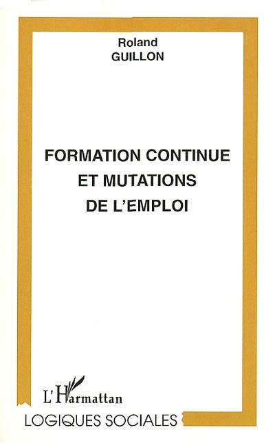 Formation continue et mutations de l'emploi