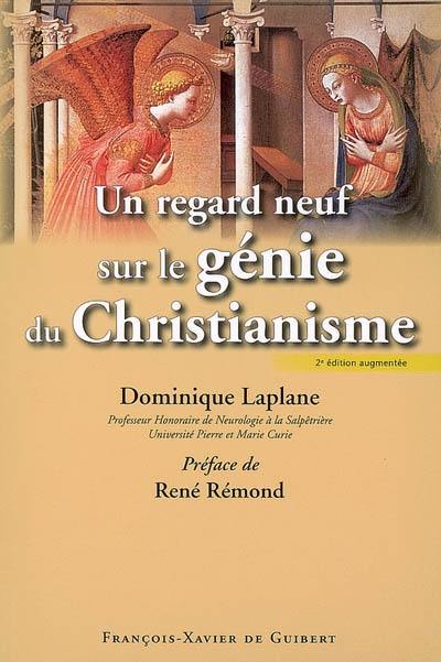 Un regard neuf sur le génie du christianisme