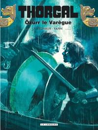 Thorgal. Vol. 42. Ozurr le Varègue