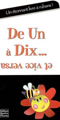 De un à dix... et vice versa : un étonnant livre à rubans !