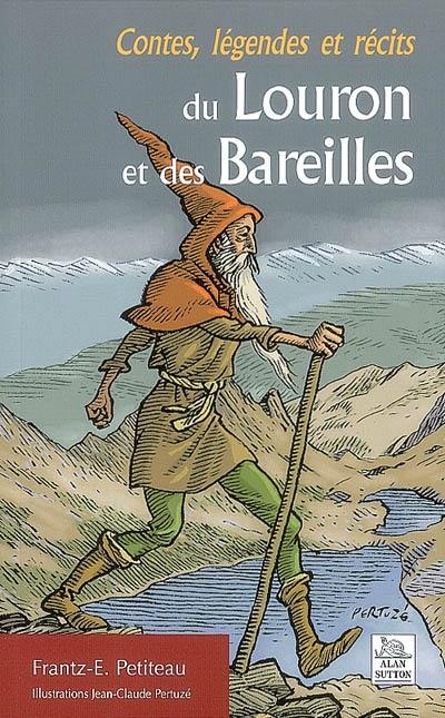 Contes, légendes et récits du Louron et des Bareilles