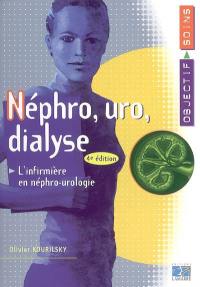 Néphro, uro, dialyse