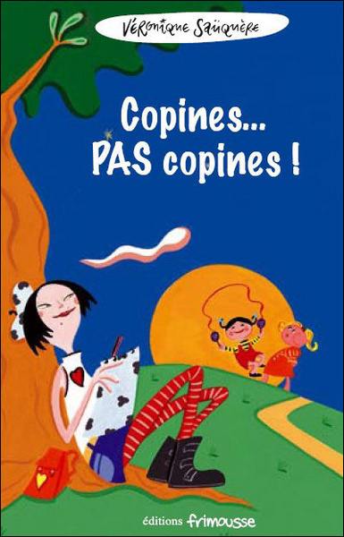 Zoé Kézako. Copines... pas copines !