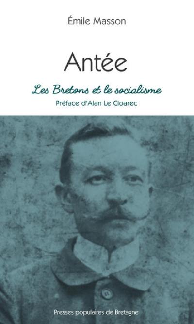 Antée : les Bretons et le socialisme