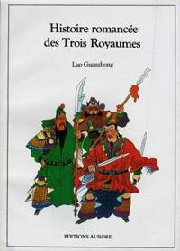 Histoire romancée des trois royaumes