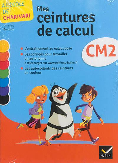 Mes ceintures de calcul : CM2