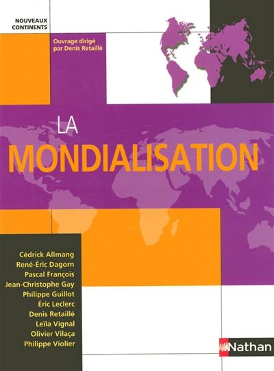 La mondialisation