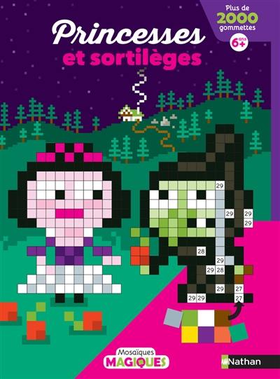 Princesses et sortilèges