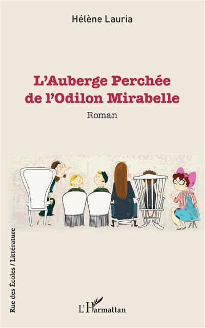 L'Auberge perchée de l'Odilon Mirabelle