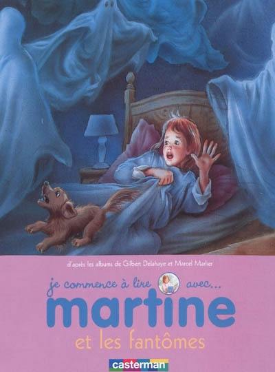 Je commence à lire avec Martine. Vol. 22. Martine et les fantômes