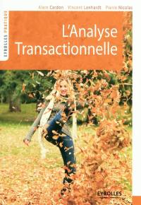 L'analyse transactionnelle