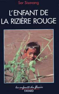 L'Enfant de la rizière rouge