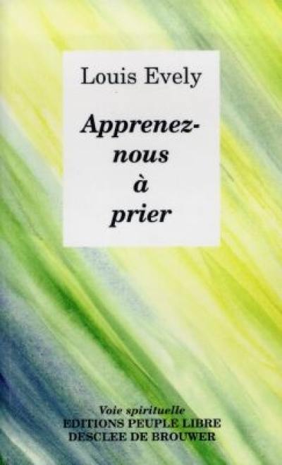 Apprenez-nous à prier