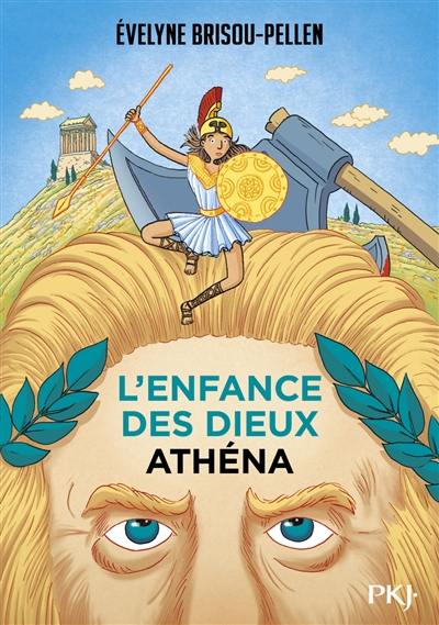 L'enfance des dieux. Vol. 2. Athéna