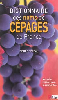 Dictionnaire des noms de cépages de France