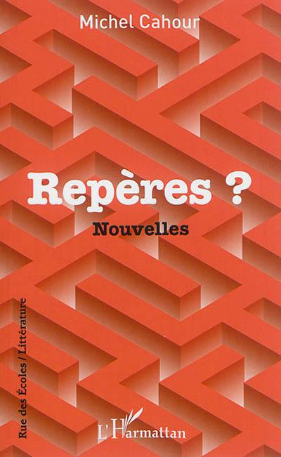 Repères ?