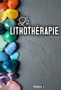 La lithothérapie