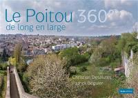 Le Poitou de long en large