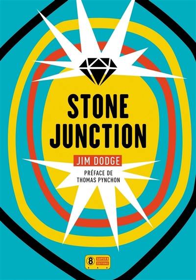 Stone junction : une grande oeuvrette alchimique