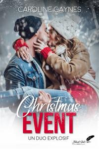 Christmas event : un duo explosif