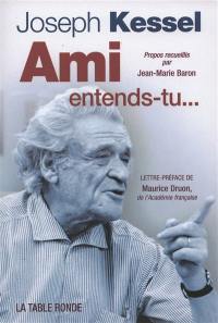 Ami, entends-tu...