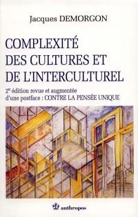 Complexité des cultures et de l'interculturel