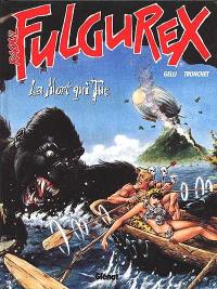 Raoul Fulgurex. Vol. 2. La mort qui tue