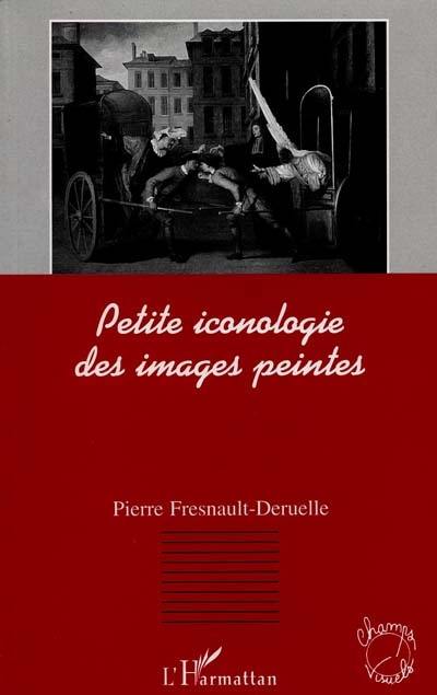 Petite iconologie des images peintes