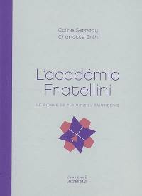 L'académie Fratellini : le cirque de plain-pied, Saint-Denis