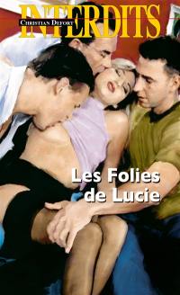 Les folies de Lucie