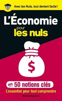 50 notions clés sur l'économie pour les nuls