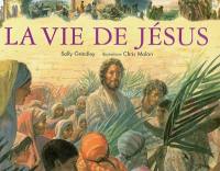 La vie de Jésus