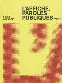 L'affiche, paroles publiques