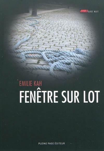 Fenêtre sur Lot