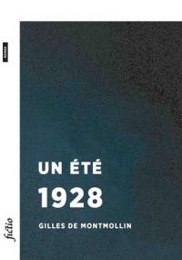 Un été 1928