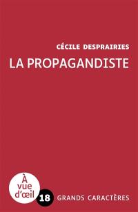 La propagandiste