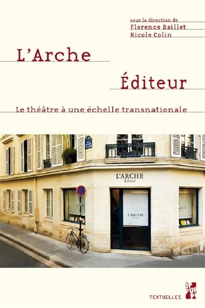 L'Arche éditeur : le théâtre à une échelle transnationale