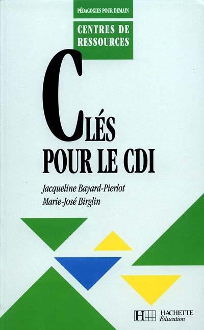 Clés pour le CDI