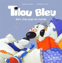 Tilou Bleu. Tilou Bleu dort chez Ti Moune et Ti Poune