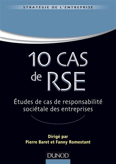 10 cas de RSE : études de cas de responsabilité sociétale des entreprises