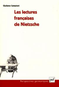 Les lectures françaises de Nietzsche