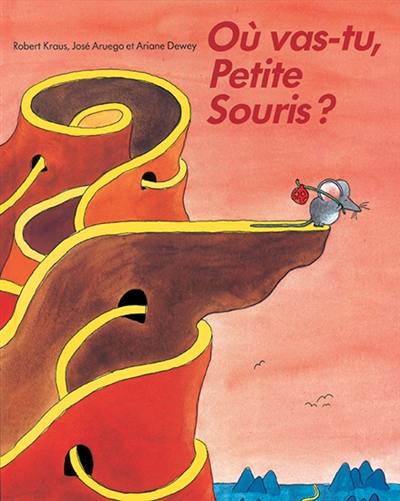 Où vas-tu petite souris ?